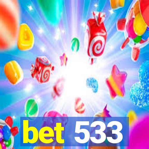 bet 533